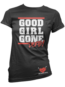 Heartless Good Girl Gone Derby T-Shirt
